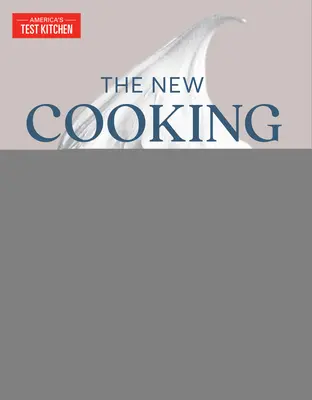 Il nuovo ricettario della scuola di cucina: Fondamenti avanzati - The New Cooking School Cookbook: Advanced Fundamentals