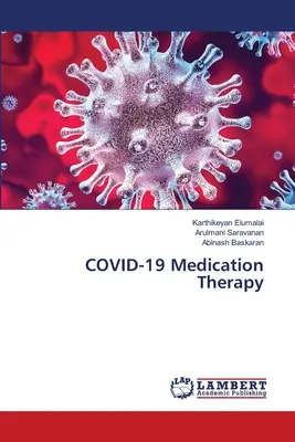 COVID-19 Terapia farmacologica - COVID-19 Medication Therapy