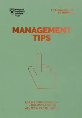 Consigli di gestione (Edizione spagnola) - Management Tips (Management Tips Spanish Edition)