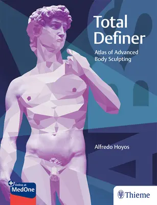 Total Definer: Atlante di scultura corporea avanzata - Total Definer: Atlas of Advanced Body Sculpting