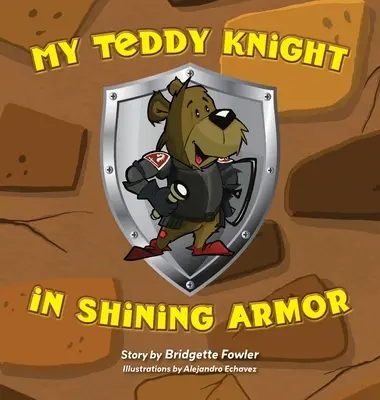 Il mio Teddy cavaliere dall'armatura splendente - My Teddy Knight in Shining Armor