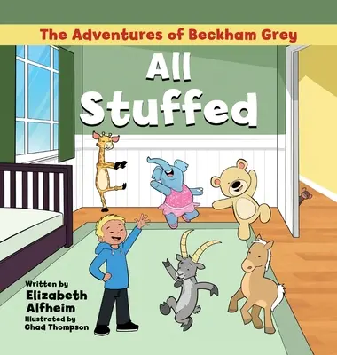 Le avventure di Beckham Grey: Tutto Imbottito - The Adventures of Beckham Grey: All Stuffed