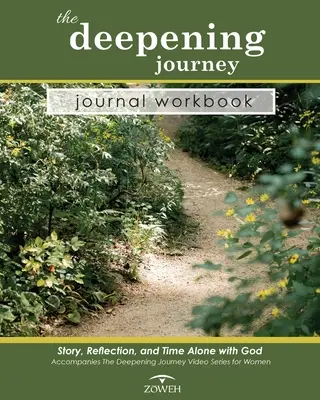 Il diario di lavoro del viaggio di approfondimento: Storia, riflessione e tempo da trascorrere da soli con Dio - The Deepening Journey Journal Workbook: Story, Reflection and Time Alone with God