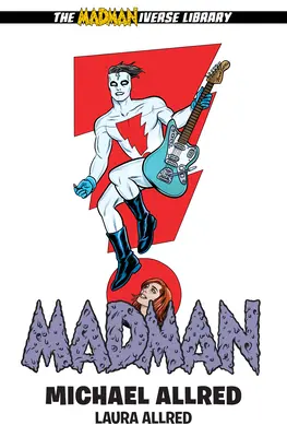 Edizione Biblioteca Madman Volume 3 - Madman Library Edition Volume 3