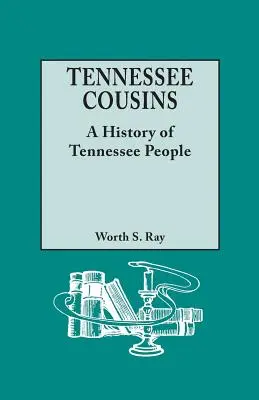 I cugini del Tennessee: Una storia del popolo del Tennessee - Tennessee Cousins: A History of Tennessee People