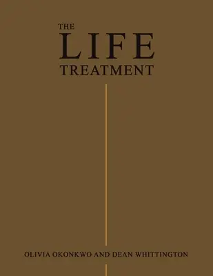 Il trattamento della vita - The Life Treatment