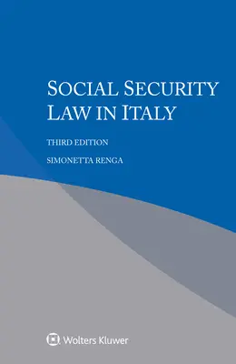 Il diritto della sicurezza sociale in Italia - Social Security Law in Italy