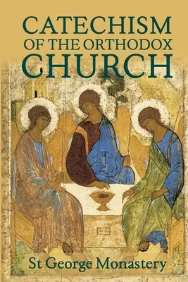 Il Divino e Sacro Catechismo della Chiesa Ortodossa - The Divine and Sacred Catechism of the Orthodox Church