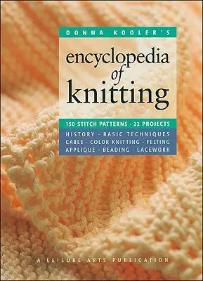 Enciclopedia del lavoro a maglia di Donna Kooler (Leisure Arts #15914) - Donna Kooler's Encyclopedia of Knitting (Leisure Arts #15914)