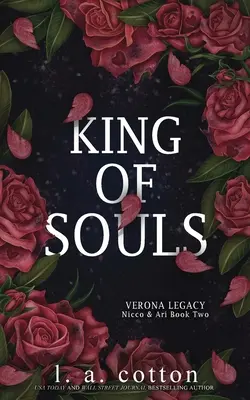 Il re delle anime: Nicco & Ari Libro Secondo - King of Souls: Nicco & Ari Book Two