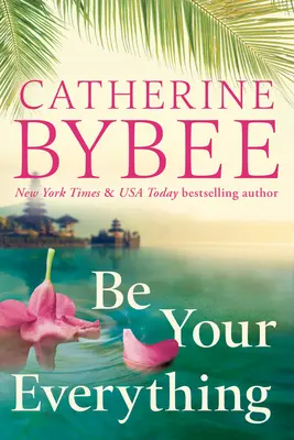 Sii il tuo tutto - Be Your Everything