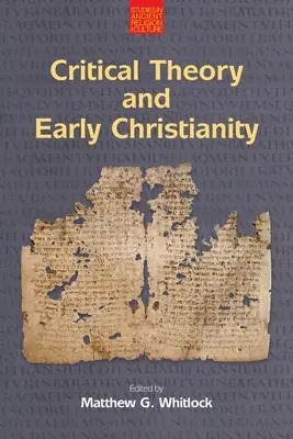 Teoria critica e cristianesimo delle origini - Critical Theory and Early Christianity