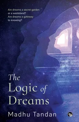La logica dei sogni - The Logic of Dreams