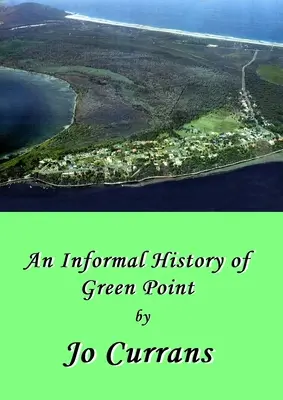 Storia di Green Point - A History of Green Point