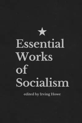 Opere essenziali del socialismo - Essential Works of Socialism