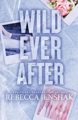 Sempre selvaggi - Wild Ever After