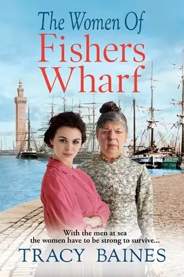 Le donne di Fishers Wharf - The Women of Fishers Wharf