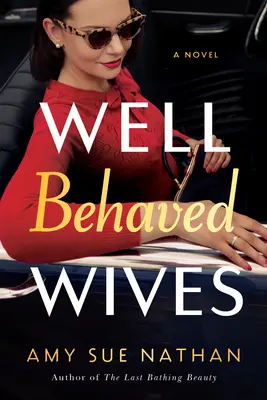 Mogli ben educate - Well Behaved Wives