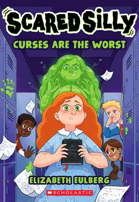 Le maledizioni sono le peggiori (Scared Silly #1) - Curses Are the Worst (Scared Silly #1)