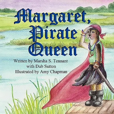 Margherita, regina dei pirati - Margaret, Pirate Queen