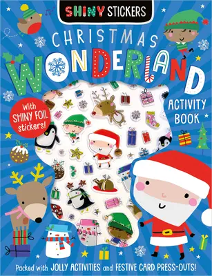 Il paese delle meraviglie di Natale - Shiny Stickers Christmas Wonderland