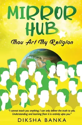 Mirror Hub - Tu sei la tua religione - Mirror Hub - Thou Art Thy Religion
