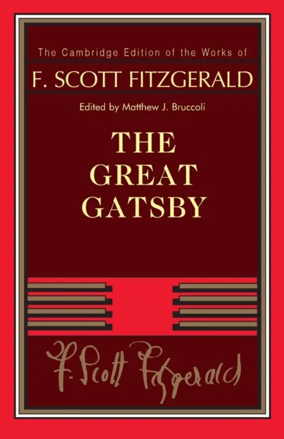 F. Scott Fitzgerald: Il Grande Gatsby - F. Scott Fitzgerald: The Great Gatsby