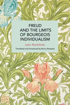 Freud e i limiti dell'individualismo borghese - Freud and the Limits of Bourgeois Individualism