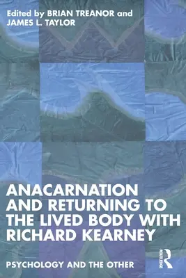 Anacarnazione e ritorno al corpo vissuto con Richard Kearney - Anacarnation and Returning to the Lived Body with Richard Kearney