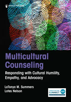 Consulenza multiculturale: Rispondere con umiltà culturale, empatia e sostegno - Multicultural Counseling: Responding with Cultural Humility, Empathy, and Advocacy