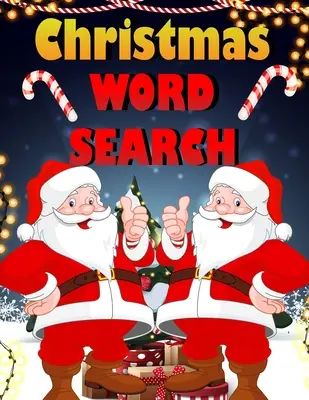Ricerca di parole di Natale: libro di puzzle facile da stampare in grande per adulti, bambini e tutti per i 25 giorni di Natale. - Christmas word search.: Easy Large Print Puzzle Book for Adults, Kids & Everyone for the 25 Days of Christmas.