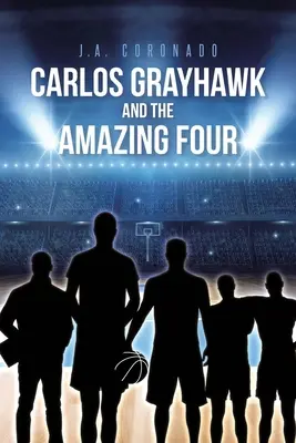 Carlos Grayhawk e gli incredibili quattro - Carlos Grayhawk and the Amazing Four