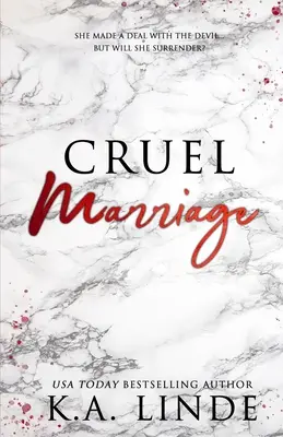 Matrimonio crudele (Edizione speciale) - Cruel Marriage (Special Edition)