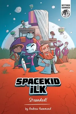Spacekid iLK: Incagliato! - Spacekid iLK: Stranded!