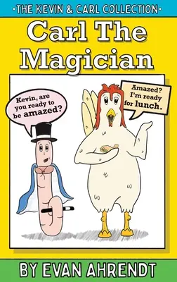 La collezione Kevin & Carl: Carl il mago - The Kevin & Carl Collection: Carl The Magician