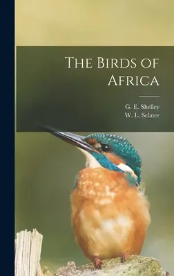 Gli uccelli dell'Africa - The Birds of Africa