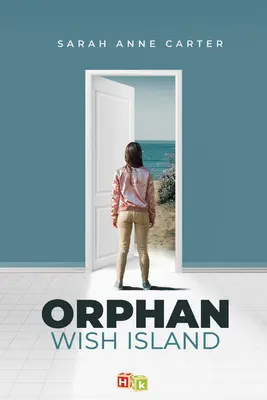 L'isola dei desideri degli orfani - Orphan Wish Island