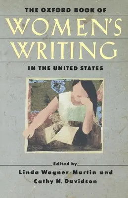 Il libro di Oxford sulla scrittura femminile negli Stati Uniti - The Oxford Book of Women's Writing in the United States