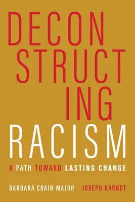 Decostruire il razzismo: Un percorso verso un cambiamento duraturo - Deconstructing Racism: A Path toward Lasting Change