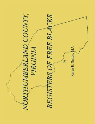 Registri della contea di Northumberland dei neri liberi - Northumberland County Registers of Free Blacks