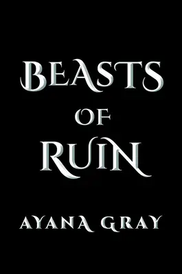 Bestie di rovina - Beasts of Ruin