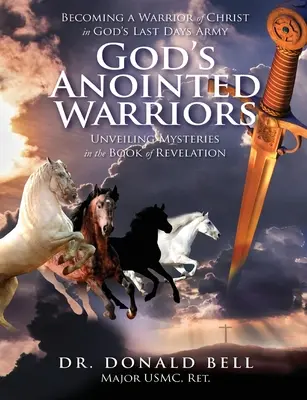I guerrieri consacrati da Dio - God's Anointed Warriors