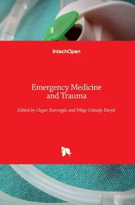 Medicina d'emergenza e traumatologia - Emergency Medicine and Trauma