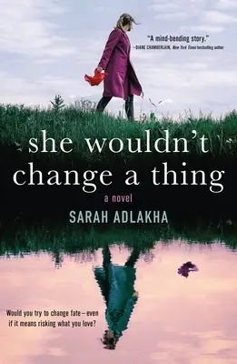 Non cambierebbe nulla - She Wouldn't Change a Thing