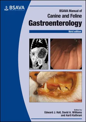 Manuale di gastroenterologia canina e felina della BSAVA - BSAVA Manual of Canine and Feline Gastroenterology