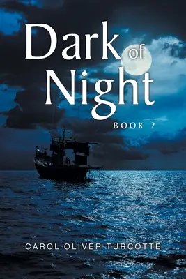 Il buio della notte: Libro 2 - Dark of Night: Book 2