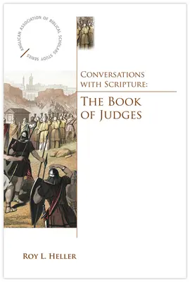 Conversazioni con le Scritture: Il libro dei Giudici - Conversations with Scripture: The Book of Judges