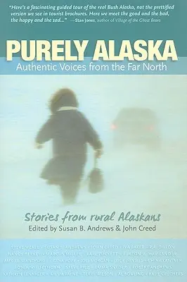 Puramente Alaska - Purely Alaska