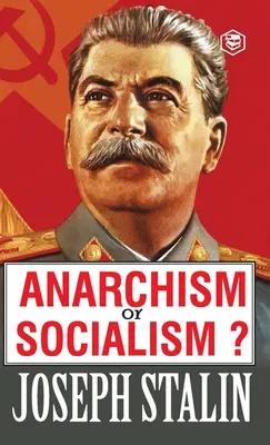 Anarchismo o socialismo? - Anarchism or Socialism?