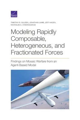 Modellare forze rapidamente componibili, eterogenee e frazionate: Risultati di un modello basato su agenti sulla guerra a mosaico - Modeling Rapidly Composable, Heterogeneous, and Fractionated Forces: Findings on Mosaic Warfare from an Agent-Based Model